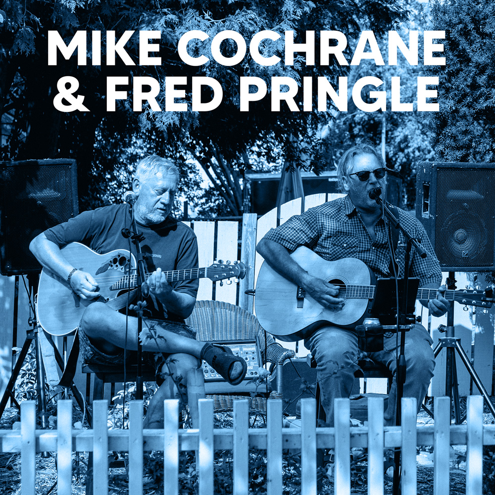 Mike Cochrane & Fred Pringle