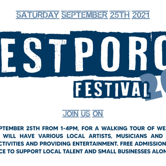 1st Annual Westporch Festival